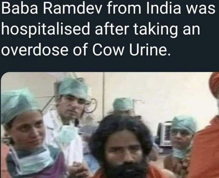 Baba Ramdev admitted to Hospital for drinking Cow urine is how true?